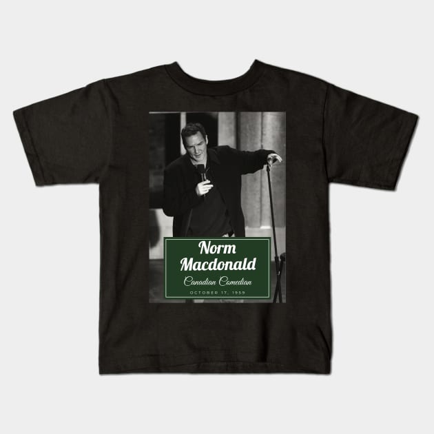 Norm Macdonald Kids T-Shirt by chelinbroga